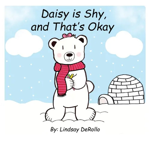 Daisy is Shy, and That's Okay - Paperback