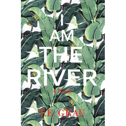 I Am The River - Paperback