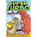 Super Turbo vs. Wonder Pig - Hardcover