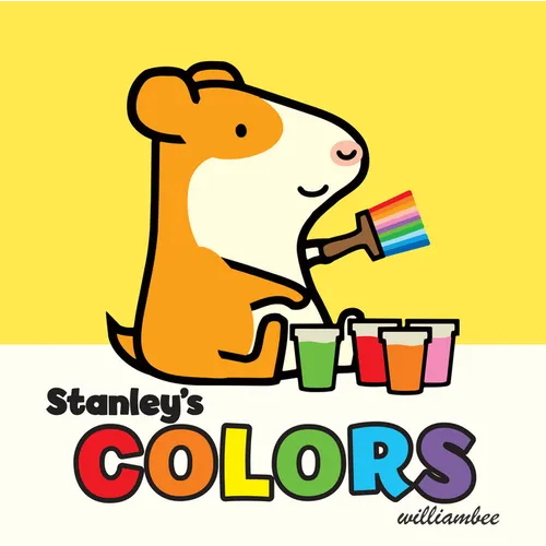 Stanley's Colors - Board Book