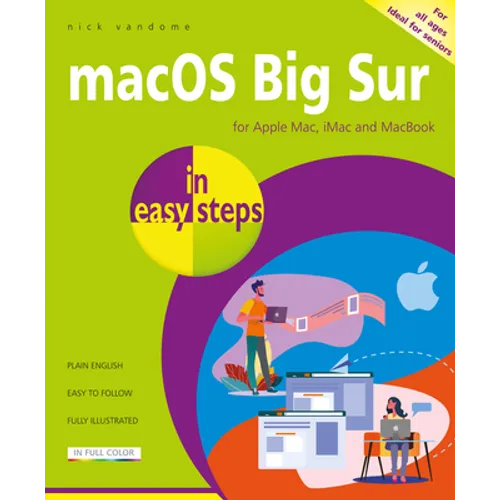 macOS Big Sur in Easy Steps: Covers Version 11 - Paperback