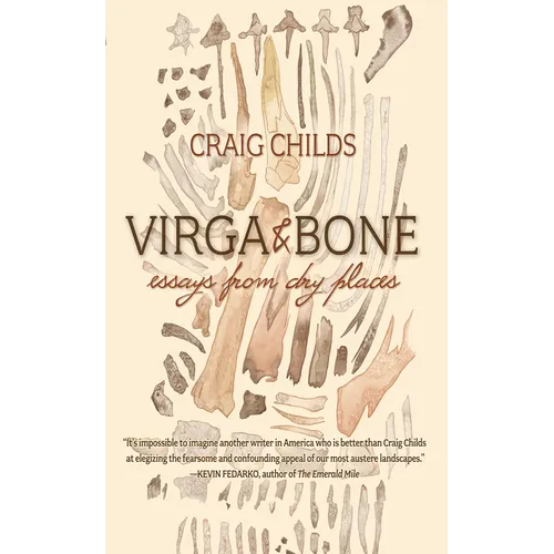 Virga & Bone: Essays from Dry Places - Paperback