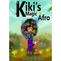 Kiki's Magic Afro - Paperback