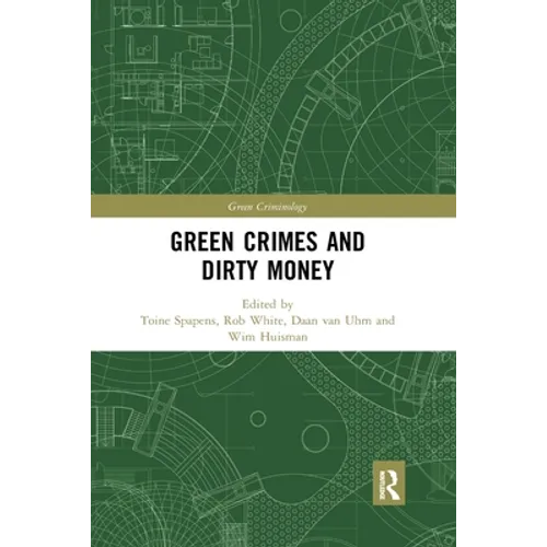 Green Crimes and Dirty Money