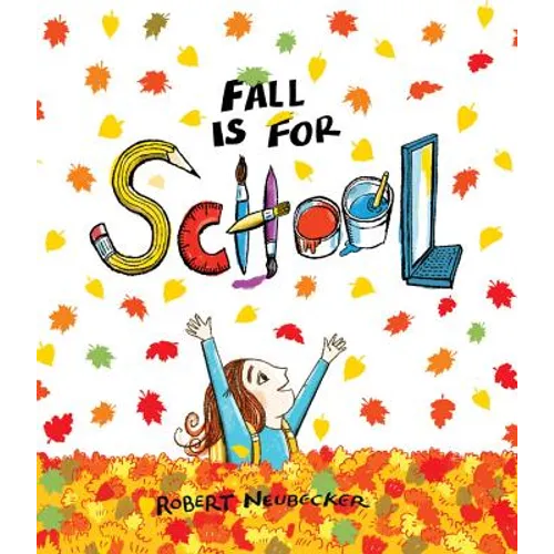 Fall Is for School - Hardcover