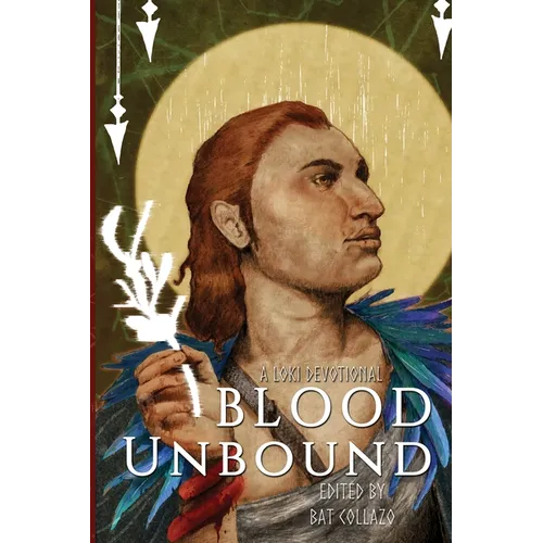 Blood Unbound: A Loki Devotional - Paperback
