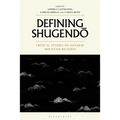 Defining Shugendo: Critical Studies on Japanese Mountain Religion - Paperback