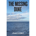 The Missing Duke - Hardcover
