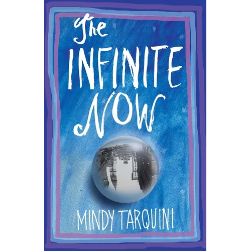 The Infinite Now - Paperback