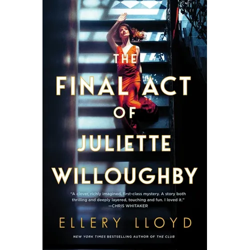 The Final Act of Juliette Willoughby - Hardcover