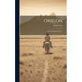 Oregon: There and Back in 1877