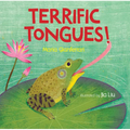 Terrific Tongues! - Hardcover