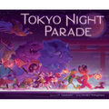 Tokyo Night Parade - Hardcover