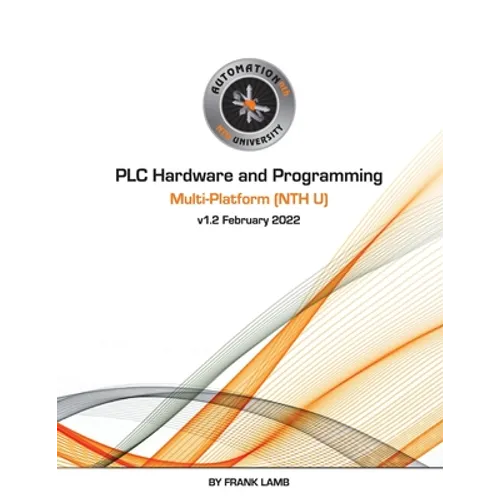PLC Hardware and Programming - Multi-Platform (NTH U) - Paperback