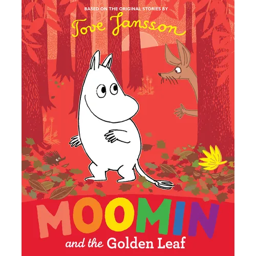 Moomin and the Golden Leaf - Hardcover