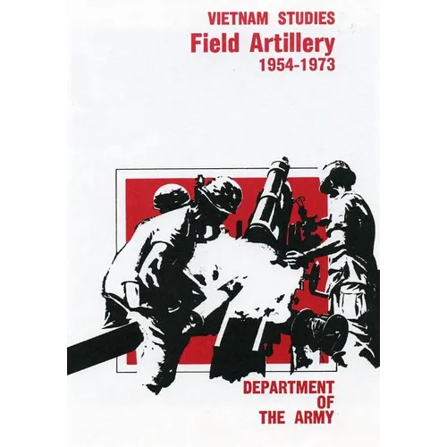 Field Artillery 1954-1973