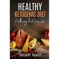 Healthy Ketogenic Diet - Paperback