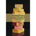 Homemade Soaps: 100 % Organic and Natural Soaps With Step-by-Step Guide - Paperback