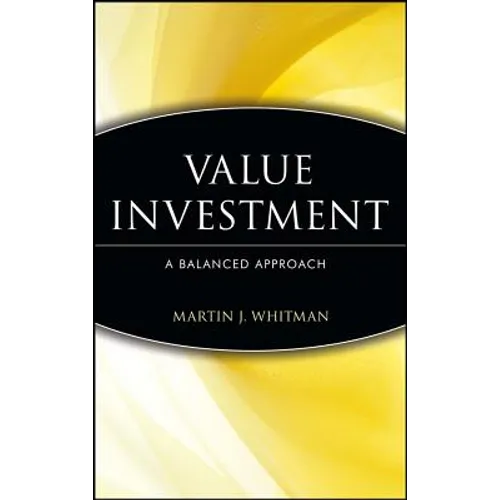 Value Investing: A Balanced Approach - Hardcover