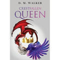 Crestfallen Queen - Paperback