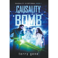 Causality Bomb - Paperback