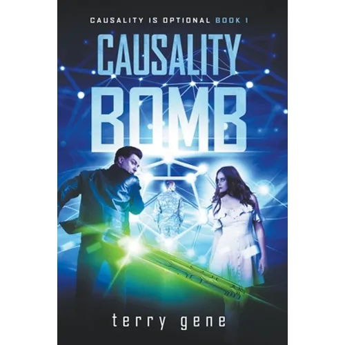 Causality Bomb - Paperback