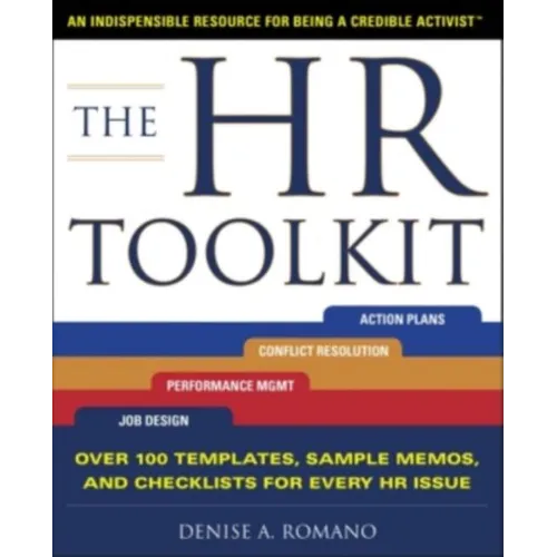 The HR Toolkit: An Indispensable Resource for Being a Credible Activist - Paperback