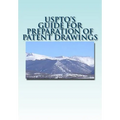 Guide for Preparation of Patent Drawings