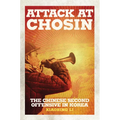 Attack at Chosin: The Chinese Second Offensive in Korea - Hardcover