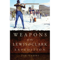 Weapons of the Lewis and Clark Expedition