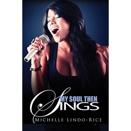My Soul Then Sings - Paperback