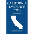 California Evidence Code; 2016 Edition - Paperback