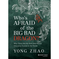 Who's Afraid of the Big Bad Dragon? - Hardcover