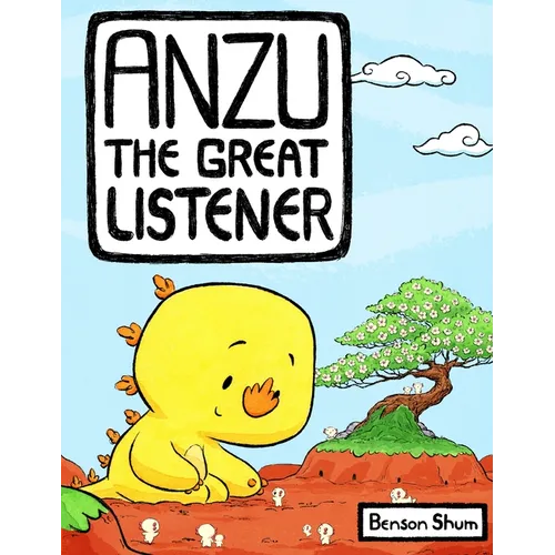 Anzu the Great Listener - Hardcover