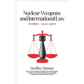Nuclear Weapons and International Law: 3rd edition - Hardcover