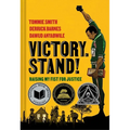 Victory. Stand!: Raising My Fist for Justice - Hardcover