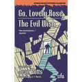 Go, Lovely Rose / The Evil Wish - Paperback
