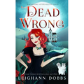 Dead Wrong - Paperback