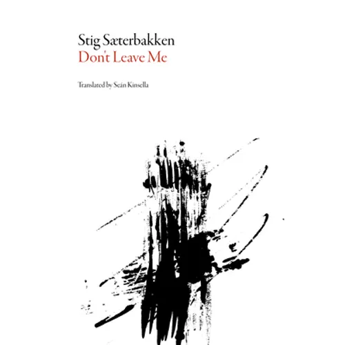 Don't Leave Me - Paperback