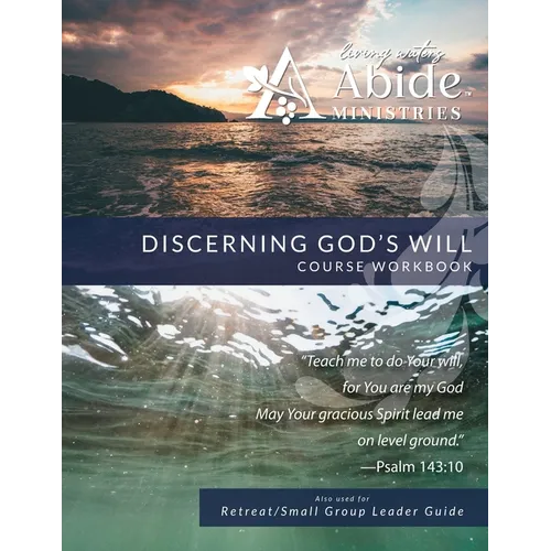 Discerning God's Will - Workbook (& Leader Guide) - Paperback