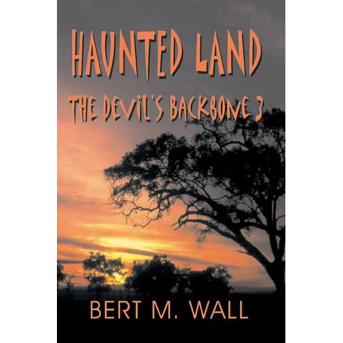 Haunted Land: The Devil's Backbone 3