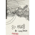 80 Miles - Paperback