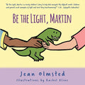 Be the Light, Martin - Paperback