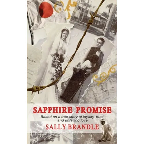 Sapphire Promise: Based on the true story of loyalty, trust, and unfailing love