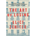 The Art of Losing - Paperback