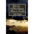 Man: The Dwelling Place of God - Paperback