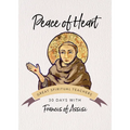 Peace of Heart: 30 Days with Francis of Assisi - Paperback