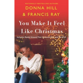You Make It Feel Like Christmas - Paperback