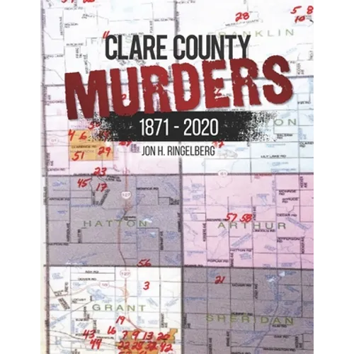 Clare County Murders: 1871 - 2020