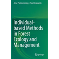 Individual-Based Methods in Forest Ecology and Management - Hardcover